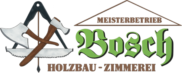 Holzbau Bosch – Meisterbetrieb für Holzbau, Dachsanierung und Gerüstbau